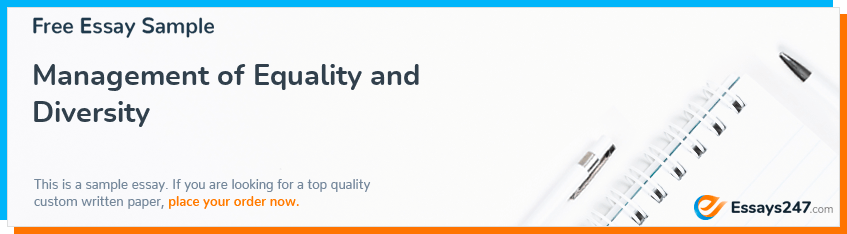 Free «Management of Equality and Diversity» Essay Sample